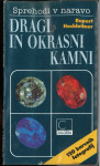 Dragi in okrasni kamni / Rupert Hochleitner