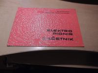 ELEKTROPIONIR ZAČETNIK 81 POSKUSOV Z PODROČJA ELEKTROTEHNIKE