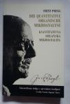 Fritz Pregl: Kvantitativna organska mikroanaliza (faksimile)