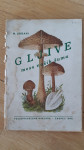 GLJIVE, meso naših šuma (Gobe)