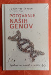 Johannes Krause in Thomas Trappe: Potovanje naših genov