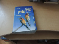 KATERI PTIČ JE TO? PTIČI EVROPE D. SINGER ZALOŽBA NARAVA 2004