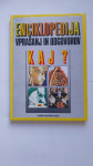Knjiga Enciklopedija vprašanj in odgovorov : Kaj?