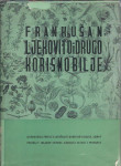Ljekovito i drugo korisno bilje/ Fran Kušan
