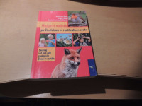 MOJ PRVI VODNIK PO ŽIVALSKEM IN RASTLINSKEM SVETU A. VAN SAAN ZALOŽBA