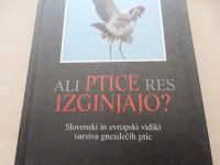 NARAVOSLOVJE - živalski svet ■Ali ptice res izginjajo