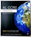 ODLOČITEV JE NAŠA : KAKO REŠITI PODNEBNO KRIZO Al Gore