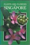 Plants & Flowers of Singapore