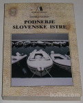 PODNEBJE SLOVENSKE ISTRE – Darko Ogrin KOT NOVA