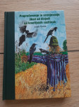 Preprečevanje in ocenjevanje škod od divjadi na kmetijskih rastlinah