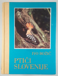 PTIČI SLOVENIJE, Ivo Božič