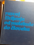 Razvoj življenja od molekule do človeka