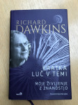 Richard Dawkins: kratka luč v temi (moje življenje z znanostjo)