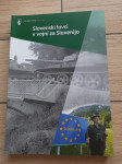 Slovenski lovci v vojni za Slovenijo, 2016
