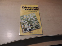 SPREHODI V NARAVO ZDRAVILNE RASTLINE M. PAHLOW CANKARJEVA ZALOŽBA