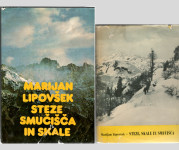 STEZE, SKALE IN SMUČIŠČA – Marijan Lipovšek