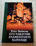Sto naravnih znamenitosti Slovenije, Peter Skoberne
