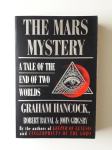 THE MARS MYSTERY, A TALE OF THE END TWO WORLDS, GRAHAM HANCOCK