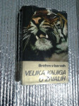 VELIKA KNJIGA O ŽIVALIH 1978