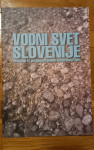 Vodni svet Slovenije - Mitja Bricelj, Ana Vovk Korže