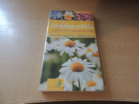 VODNIK PO NARAVI: ZDRAVILNA ZELIŠČA J. RODE ZALOŽBA NARAVA 2006