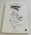 VROČI NOVI SVET - Lučka Kajfež Bogataj