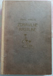 ZDRAVILNE RASTLINE, prof. Mihelčič, pater Ašič, 1940/1984/1987
