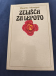 zelisca za lepoto