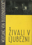 Živali v ljubezni / Wolfgang v. Buddenbrock