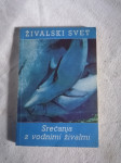 ŽIVALSKI SVET - Anton Polenec (dve knjigi)