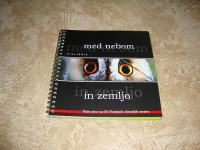 Življenje med nebom in zemljo NAŠE PTICE 2008