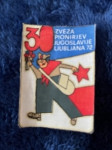 vintage našitek Zveza pionirjev Jugoslavije, Ljubljana 72