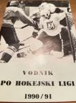 Vodnik po hokejski ligi sezona 1990/91, publikacija, SFRJ