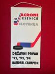 zastavica hokejski klub Acroni Jesenice, prvak 92,93,94