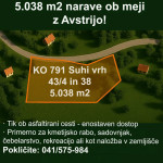 Kmetijsko zemljišče – 5.038 m² narave ob meji z Avstrijo!