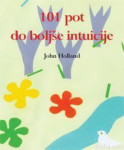 101 pot do boljše intuicije