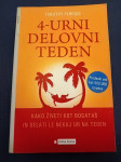 4-urni delovni teden, Timothy Ferriss