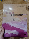 Alenka Rebula: Blagor ženskam