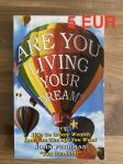 Are you living your dream? - John Fuhrman
