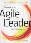 Becoming an Agile Leader / Victoria V. Swisher