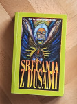 BILL IN JUDY GUGGENHEIM, SREČANJA Z DUŠAMI