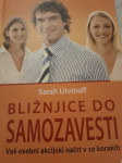 BLIŽNJICE DO SAMOZAVESTI, Sarah Litvinoff, knjigo prodam