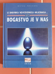 Bogastvo je v nas - Boris Vene, Nikola Grubiša
