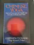 Chinese Yoga - Stephen T. Chang, Rick Miller