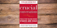Crucial conversations - Tools for talking when stakes are high (2012)