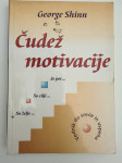 Čudež motivacije - George Shinn