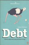 DEBT How to stop worrying and start living / Otterbach Juliane