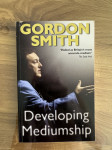 Developing mediumship (Razvijanje medijstva) - Gordon Smith