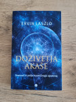 DOŽIVETJA AKAŠE, Ervin Laszlo