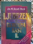 DR. M. SCOTT PECK: LJUBEZEN IN DUHOVNA RAST 2